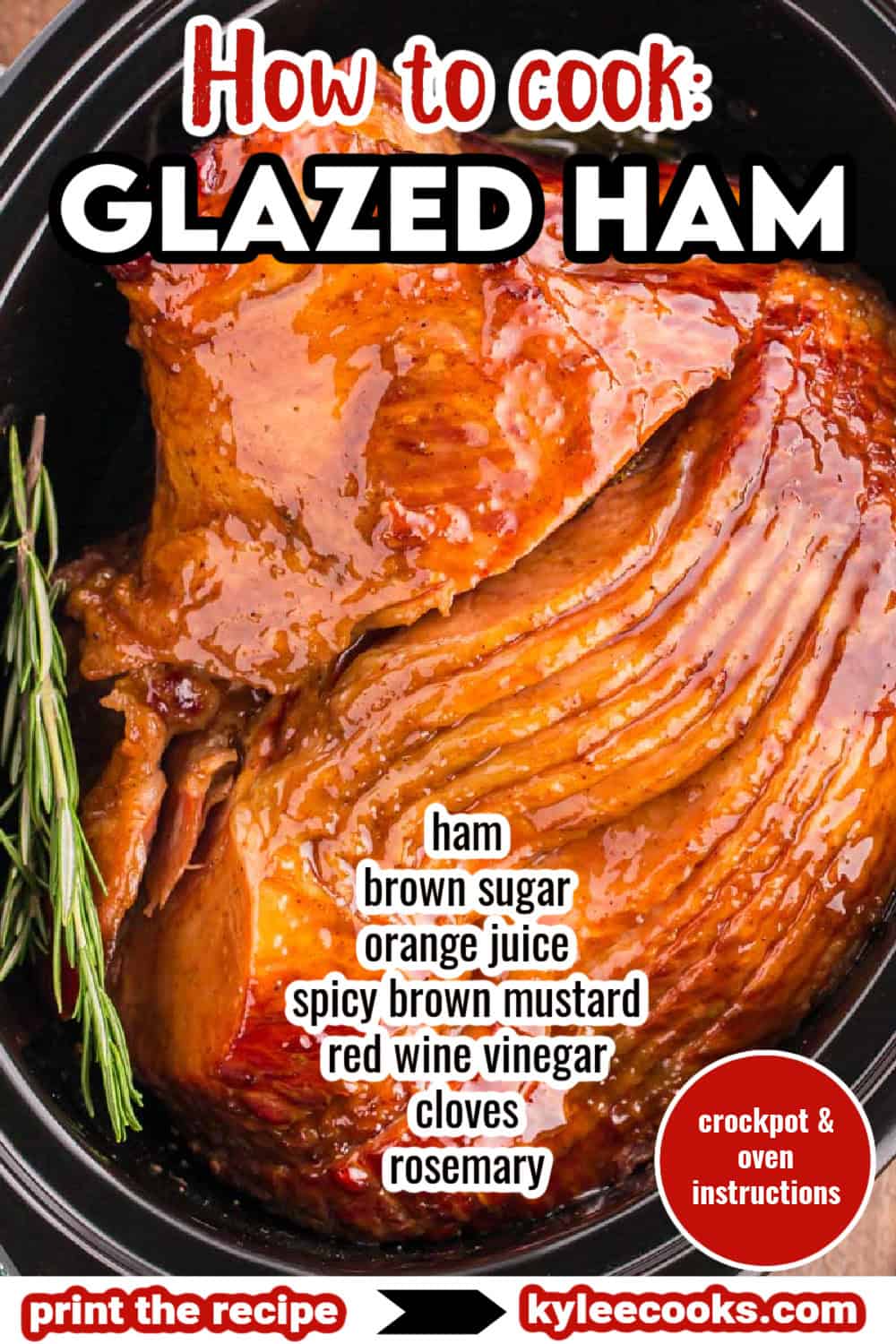 Glazed ham in a crockpot with a banner, "How to cook: Glazed Ham."