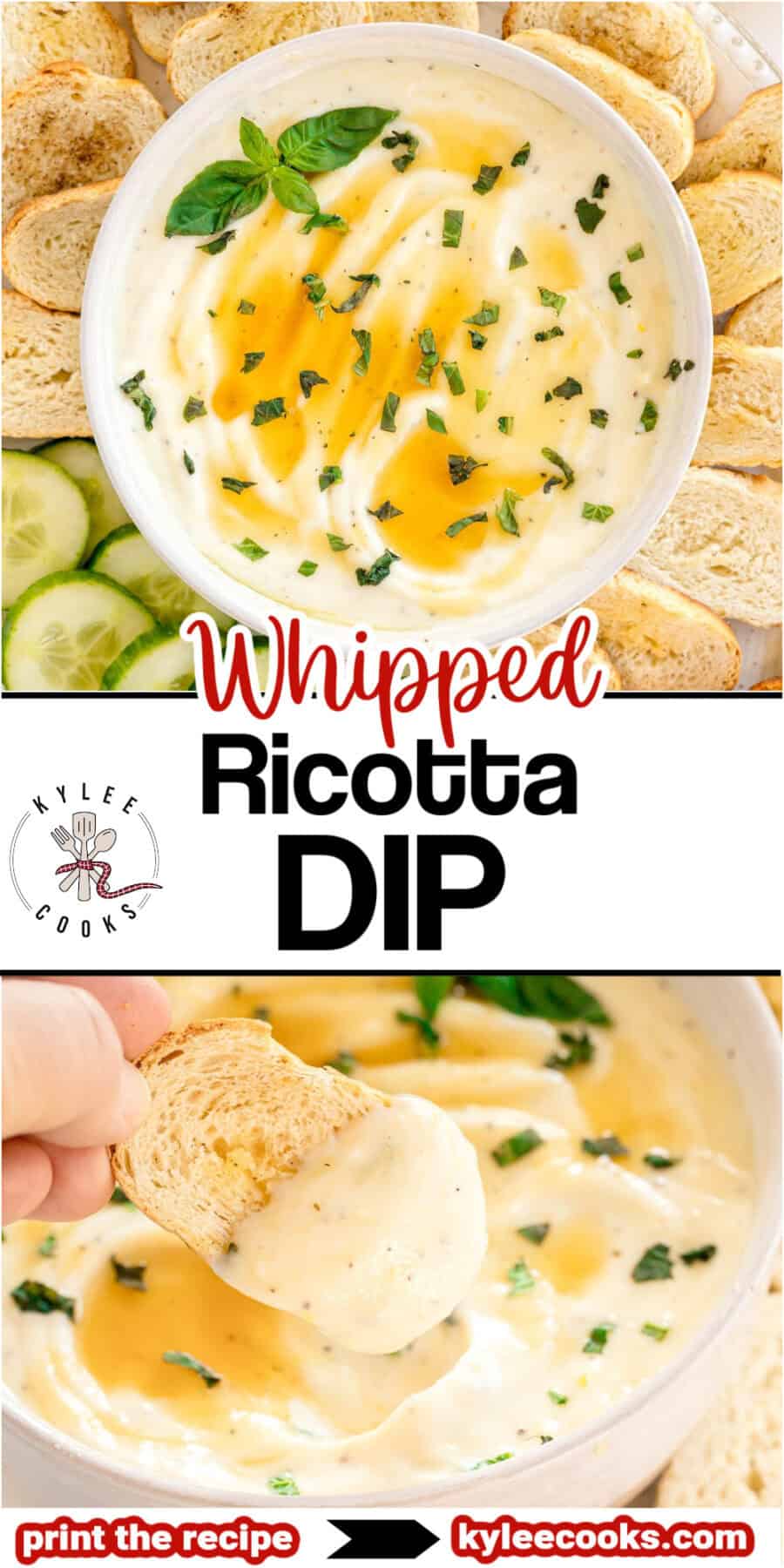 Collage showing bowl of whipped ricotta dip topped with honey and herbs, cucumber slices, and hand dipping toasted bread slice into the dip. Text on the image says 'Whipped Ricotta Dip'.